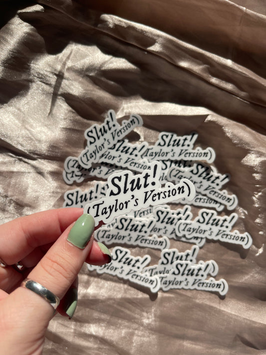 Taylor Swift “Sluts” sticker
