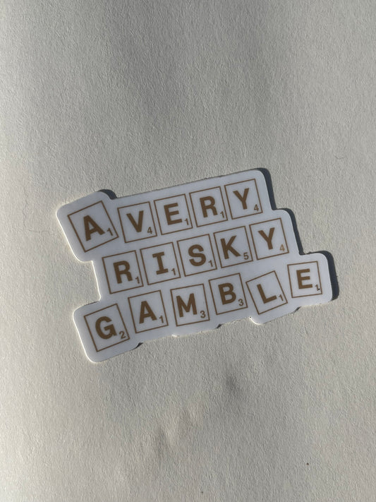 A very risky gamble sticker